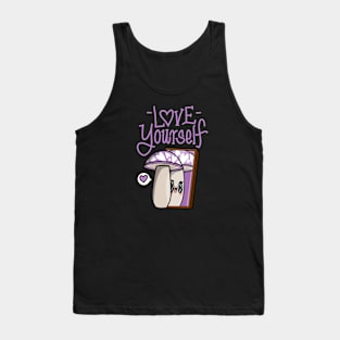 Love yourself with Lolo the mushroom Tank Top